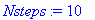 Nsteps := 10